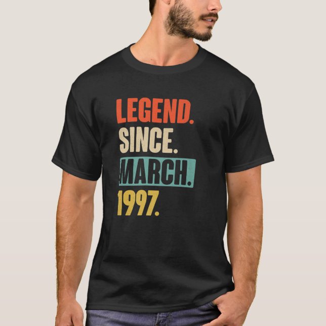 25 Year Old Gift - Legend Since March 1997 25Th Bi T-Shirt (Front)
