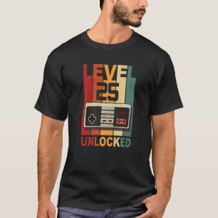 25 Year Old Gifts Level 25 Unlocked 25th Birthday  T-Shirt