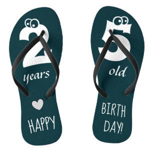 25 years old HAPPY BIRTHDAY Cute Flip Flops