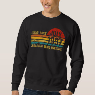 25 Years Old Retro Birthday Legend Since July 199 Sweatshirt