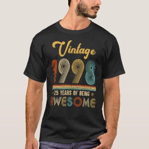 25 Years Old Vintage 1998 25th Birthday 1 T-Shirt
