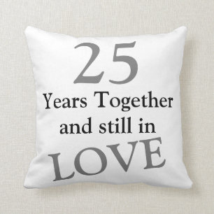 25 Years Together 25th Wedding Anniversary Pillow