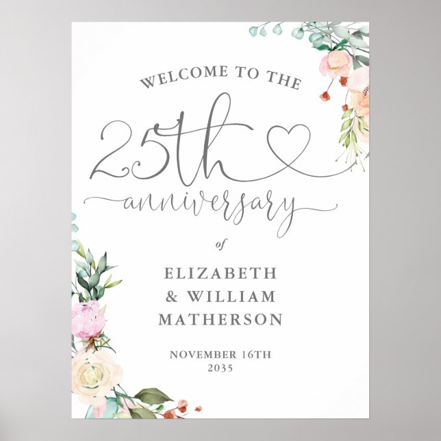 25th Anniversary Heart Script Floral Welcome Sign (Front)