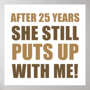 25th Anniversary Humour For Men Poster