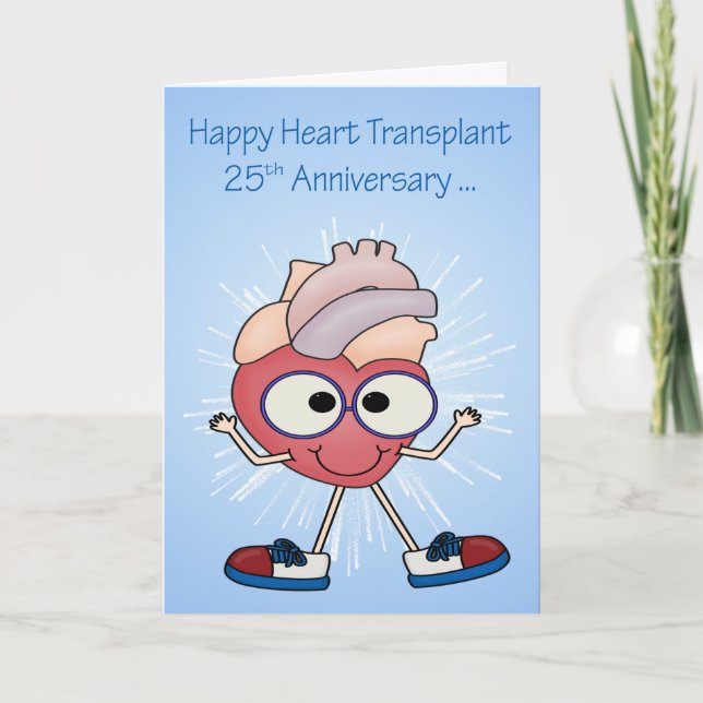 25th Anniversary Of Heart Transplant greeting card (Front)
