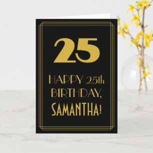 25th Birthday ~ Art Deco Inspired Look "25" & Name Card