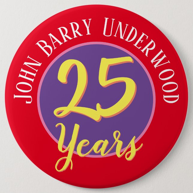 25th Birthday Badge to Personalise. (Front)