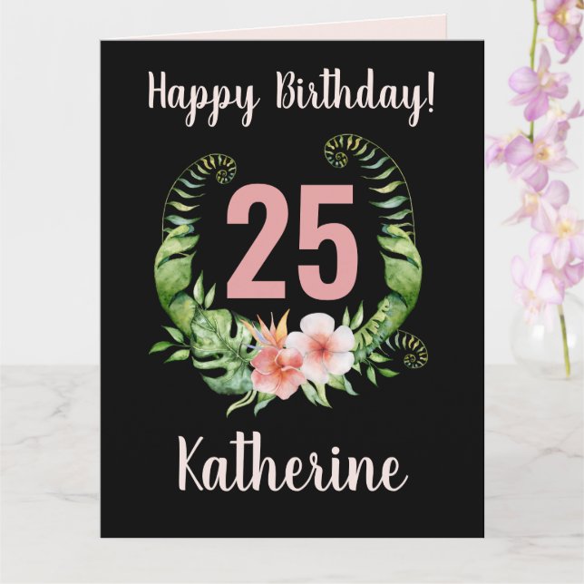 25th Birthday black Floral Girl Name  Card (Orchid)