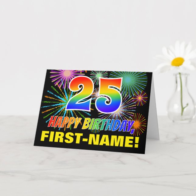 25th Birthday: Bold, Fun, Fireworks, Rainbow 25 Card (Small Plant)