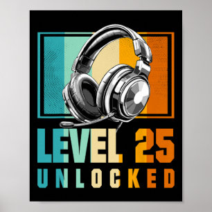 25th Birthday Boy Video Gamer Level 25 Unlocked Bo Poster
