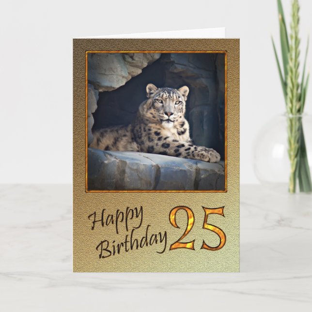 25th Birthday Card with a snow leopard (Front)