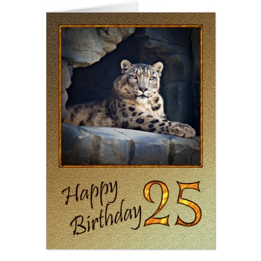25th Birthday Card with a snow leopard