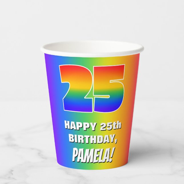 25th Birthday: Colourful, Fun Rainbow Pattern # 25 Paper Cups (Back)