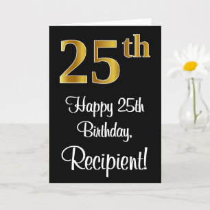 25th Birthday ~ Elegant Luxurious Faux Gold Look # Card