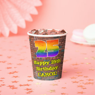 25th Birthday: Fun Graffiti-Inspired Rainbow 25 Paper Cups