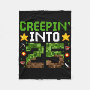 25th Birthday Gamer Pixel Creepin’ Into 25 Video G Fleece Blanket