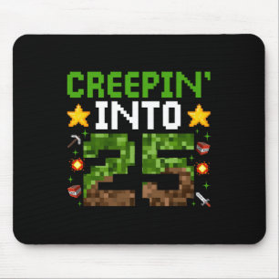 25th Birthday Gamer Pixel Creepin’ Into 25 Video G Mouse Mat