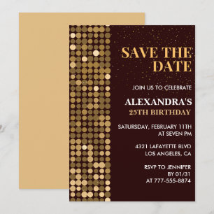 25TH birthday invitations Save the date Gold