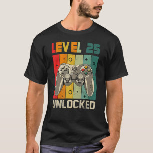 25th Birthday  Level 25 Unlockd Video Games Gaming T-Shirt