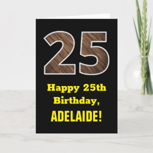 25th Birthday: Name, Faux Wood Grain Pattern "25" Card