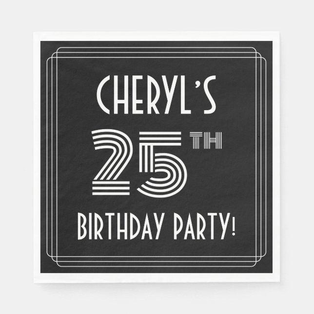 25th Birthday Party: Art Deco Style + Custom Name Napkin (Front)