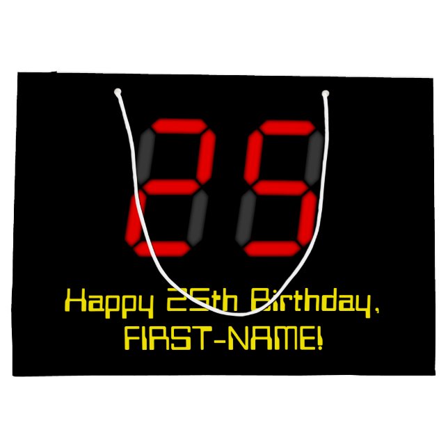 25th Birthday: Red Digital Clock Style "25" + Name Large Gift Bag (Back)