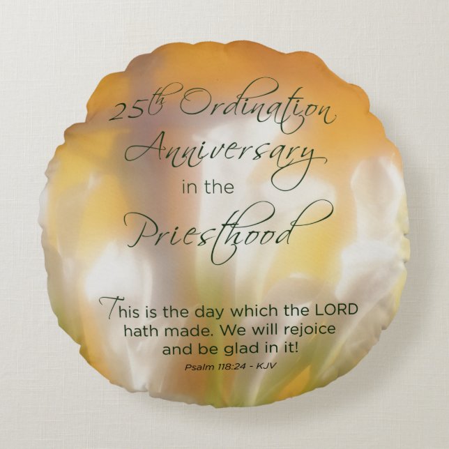 25th Ordination Anniversary Priesthood Lilies Round Cushion (Front)
