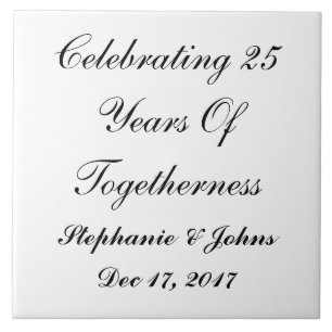 25th Silver Wedding Anniversary Twenty Five Custom Tile