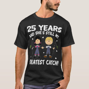 25th Wedding Anniversary For Fishing Lover T-Shirt