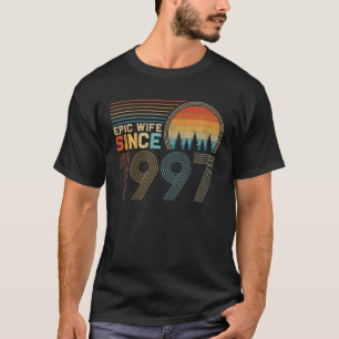 25Th Wedding Anniversary For Her Funny Epic Wife S T-Shirt