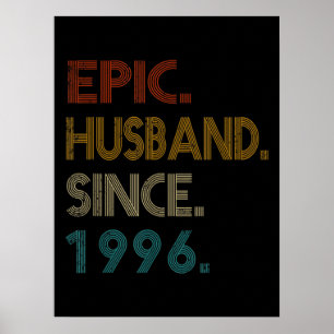 25th Wedding Anniversary Gift Him Epic Husband Poster