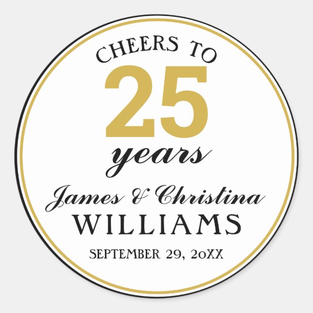 25th Wedding Anniversary Gold Cheers to 25 Years Classic Round Sticker (Front)