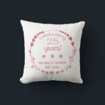 25th Wedding Anniversary Hearts Cushion<br><div class="desc">Celebrate a milestone wedding anniversary with this gorgeous and elegant wall clock with a design featuring a wreath with red and pink hearts.</div>