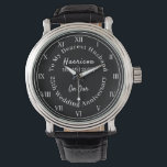25th Wedding Anniversary Husband Gift Watch<br><div class="desc">Typography editable script text with personal name,  wedding anniversary date in black and white tones; an elegant and stylish keepsake gift from a wife to her husband. Shown here in celebration of  a twenty firth wedding anniversary but feel free to edit the text for any anniversary.</div>