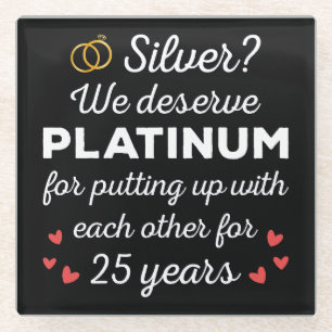 25th Wedding Anniversary I - Silver Funny Couple Glass Coaster