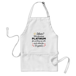 25th Wedding Anniversary I - Silver Funny Couple Standard Apron