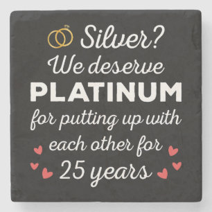 25th Wedding Anniversary I - Silver Funny Couple Stone Coaster