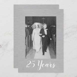 25th Wedding Anniversary with Photo Brushed Silver Invitation