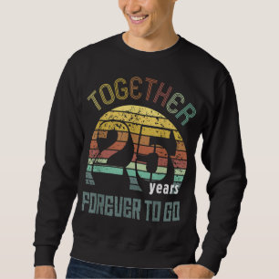 25th Years Wedding Anniversary Gifts For Couples M Sweatshirt