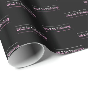 26.2 in Training Marathon Runner - Pink Arch Wrapp Wrapping Paper