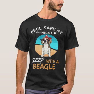 26 Feel Safe At Night Sleep With A Beagle T-Shirt