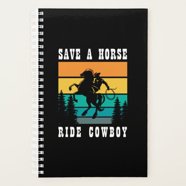 26.Save A Horse Ride Cowboy Planner (Front)