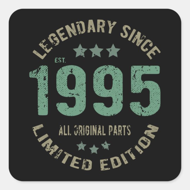 26 Year Old Bday 1995 Legend Since 26th Birthday Square Sticker (Front)