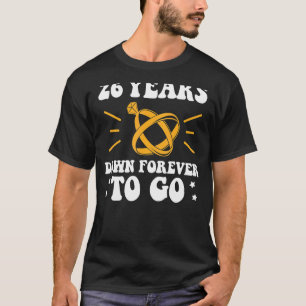 26 years down forever to go 26th wedding anniversa T-Shirt