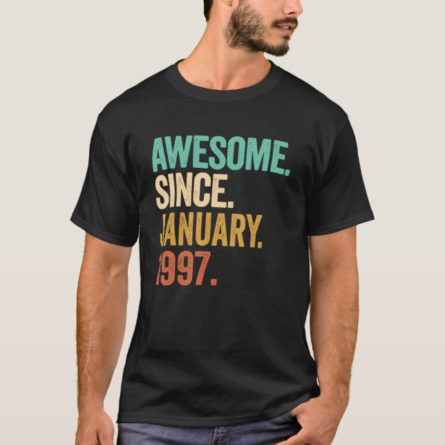 26 Years Old Awesome Since January 1997 26th Birth T-Shirt (Front)