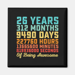26 Years Old Birthday Quote Funny 26th B-Day Math Magnet