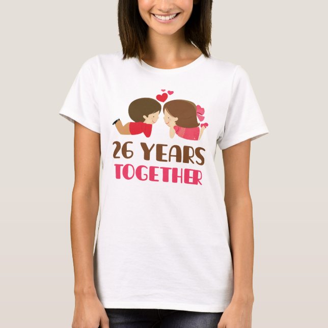 26th Anniversary Gift For Her T-Shirt (Front)