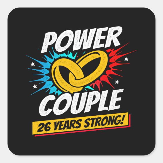 26th Anniversary Married Couples 26 Years Strong Square Sticker (Front)