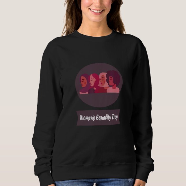 26th August Women's Equality Day Sweatshirt (Front)