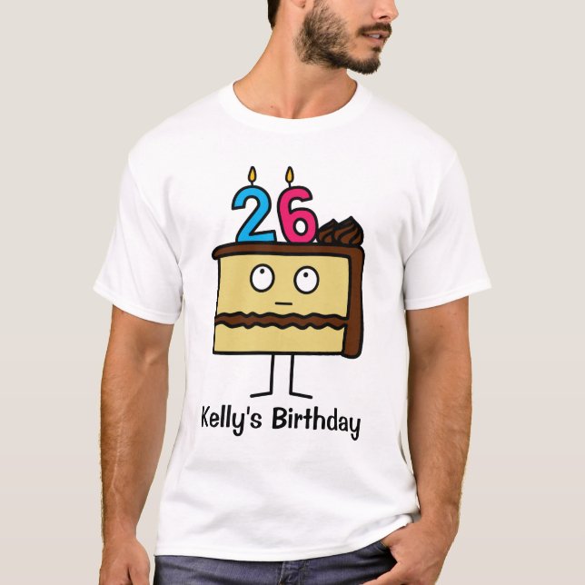 26th Birthday Cake with Candles T-Shirt (Front)
